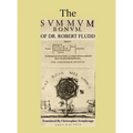 The Summum Bonum Of Dr. Robert Fludd - Hardcover | Books | Wiccan Center