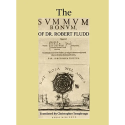 The Summum Bonum Of Dr. Robert Fludd - Hardcover | Books | Wiccan Center