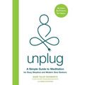Unplug: A Simple Guide to Meditation for Busy Skeptics and Modern Soul Seekers - Paperback | Books | Wiccan Center