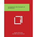 A Complete Dictionary of Astrology - Paperback | Books | Wiccan Center