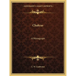 Chakras: A Monograph - Paperback | Books | Wiccan Center