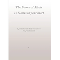 The Power of Allahs 99 Names in your heart: A guide for the daily recitation for purification - Paperback | Books | Wiccan Center