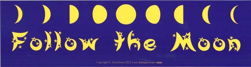 Follow the Moon - Bumper Sticker | Bumper Stickers | Wiccan Center