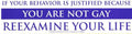 If your Behavior is Justified - Bumper Sticker | Bumper Stickers | Wiccan Center