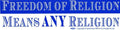 Freedom of Religion Means ANY Religion - Bumper Sticker | Bumper Stickers | Wiccan Center