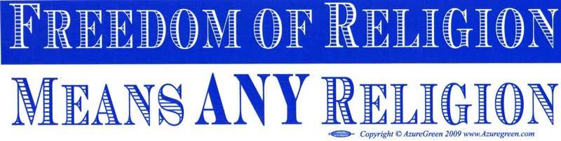 Freedom of Religion Means ANY Religion - Bumper Sticker | Bumper Stickers | Wiccan Center