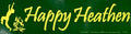 Happy Heathen - Bumper Sticker | Bumper Stickers | Wiccan Center