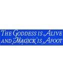The Goddess is Alive - Bumper Sticker | Bumper Stickers | Wiccan Center