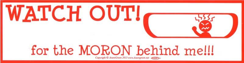 Watch Out! - Bumper Sticker (11.5") | Bumper Stickers | Wiccan Center