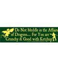 Do Not Meddle in the Affairs - Bumper Sticker | Bumper Stickers | Wiccan Center
