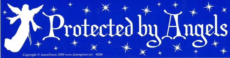 Protected by Angels - Bumper Sticker | Bumper Stickers | Wiccan Center