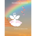 Rainbow Bridge - Hardcover | Books | Wiccan Center