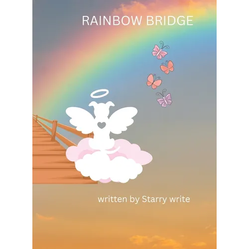Rainbow Bridge - Hardcover | Books | Wiccan Center