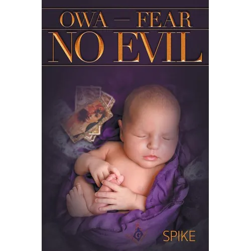OWA - Fear No Evil - Paperback | Books | Wiccan Center