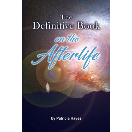 The Definitive Book on the Afterlife - Paperback | Books | Wiccan Center