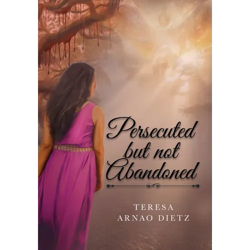 Persecuted But Not Abandoned - Hardcover | Books | Wiccan Center