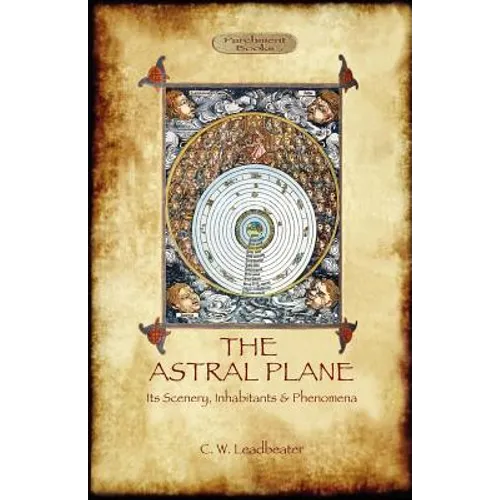 The Astral Plane- its scenery, inhabitants & phenomena - Paperback | Books | Wiccan Center