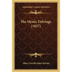 The Mystic Delvings (1857) - Paperback | Books | Wiccan Center