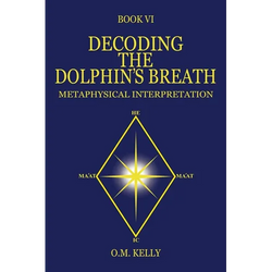 Decoding the Dolphin's Breath: Metaphysical Interpretation - Paperback | Books | Wiccan Center