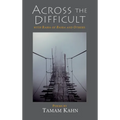 Across the Difficult: With Rabia of Basra and Others - Hardcover | Books | Wiccan Center