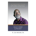 Overcoming Guilt, Grief, & Regret: A Caregiver's Guide - Paperback | Books | Wiccan Center