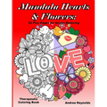 Mandala Hearts and Flowers: 50 Plus Pages for Stress Relieving Therapeutic Coloring Book - Paperback | Books | Wiccan Center