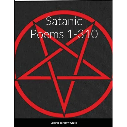 Satanic Poems 1-310 - Paperback | Books | Wiccan Center