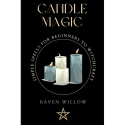 Candle Magic: simple spells for beginners to witchcraft - Paperback | Books | Wiccan Center