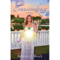 Transcendence: A Memoir - Paperback | Books | Wiccan Center