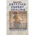 Egyptian Energy Healing: Memphis Triad - Paperback | Books | Wiccan Center
