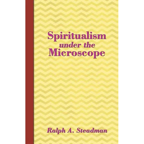 Spiritualism under the Microscope - Paperback | Books | Wiccan Center