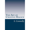 The Art of Creative Magick - Paperback | Books | Wiccan Center