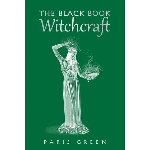 The Black Book Witchcraft - Paperback | Books | Wiccan Center