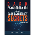 Dark Psychology 101 AND Dark Psychology Secrets: 2 Books IN 1! - Hardcover | Books | Wiccan Center