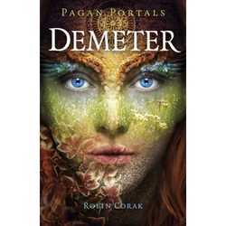 Pagan Portals - Demeter - Paperback | Books | Wiccan Center