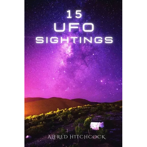 15 UFO Sightings - Paperback | Books | Wiccan Center