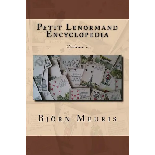 Petit Lenormand encyclopedia: Volume 2 - Paperback | Books | Wiccan Center