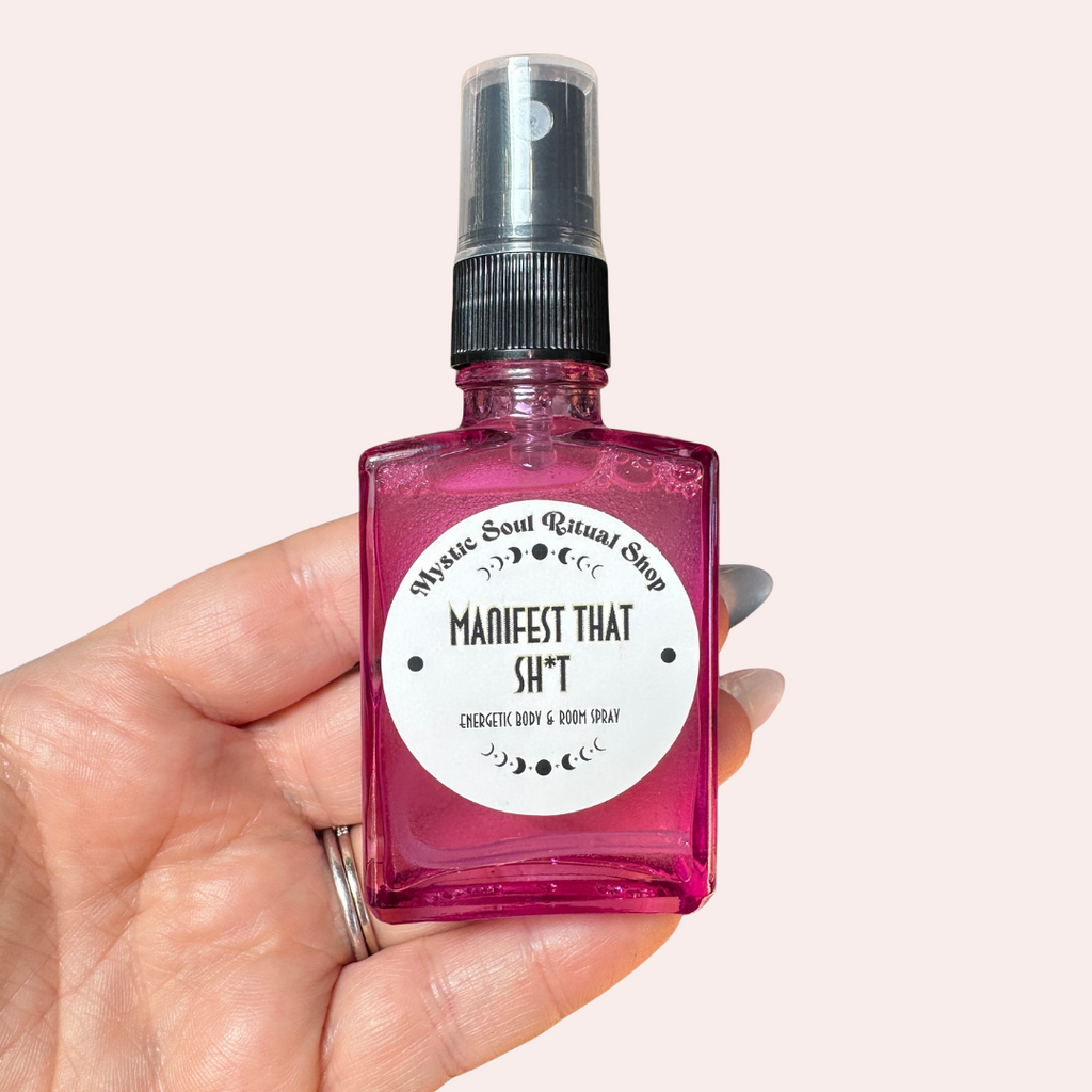Manifest That Sh*t Spray | Spell Spray | Wiccan Center