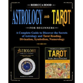 Astrology and Tarot for Beginners: A Complete Guide to Discover the Secrets of Astrology and Tarot Reading. Divination, Symbolism, Numerology - Paperback | Books | Wiccan Center