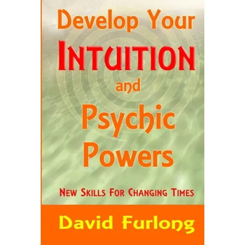 Develop Your Intuition and Psychic Powers - Paperback | Books | Wiccan Center