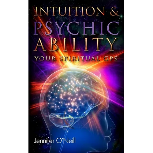 Intuition & Psychic Ability: Your Spiritual GPS - Paperback | Books | Wiccan Center