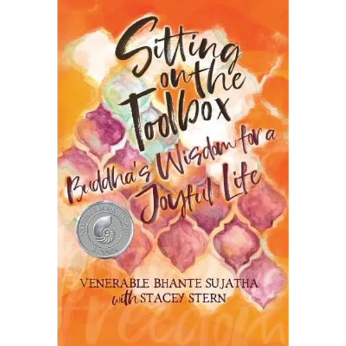 Sitting on the Toolbox: Buddha's Wisdom for a Joyful Life - Paperback | Books | Wiccan Center