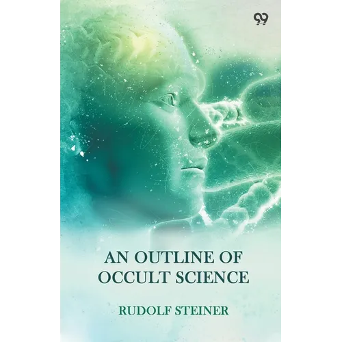 An Outline Of Occult Science - Paperback | Books | Wiccan Center