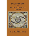 Dictionary of Astrological Terms and Explanations - Paperback | Books | Wiccan Center