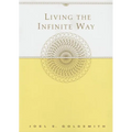 Living the Infinite Way - Paperback | Books | Wiccan Center