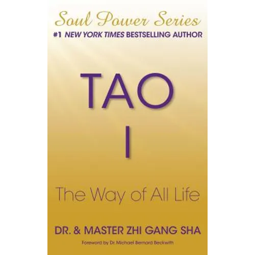 Tao I: The Way of All Life - Paperback | Books | Wiccan Center
