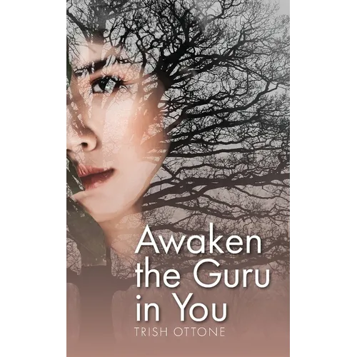 Awaken the Guru in You - Paperback | Books | Wiccan Center