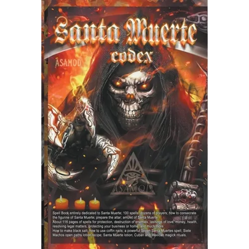 Santa Muerte Codex - Paperback | Books | Wiccan Center