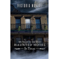 My Night In The Most Haunted Hotel In Texas - Paperback | Books | Wiccan Center
