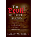 The Devil of Great Island: Witchcraft and Conflict in Early New England - Paperback | Books | Wiccan Center